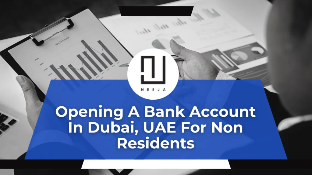 Bank Account in UAE for Non Residents