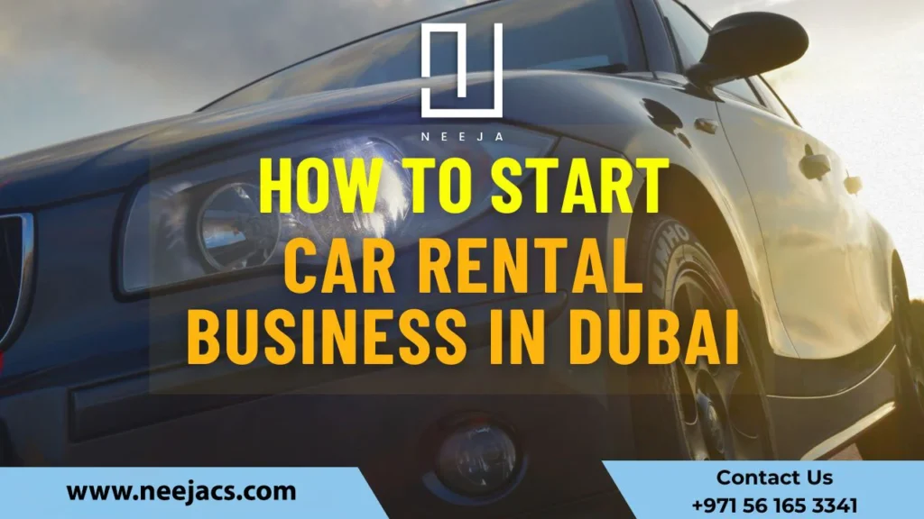 start a car rental business in Dubai