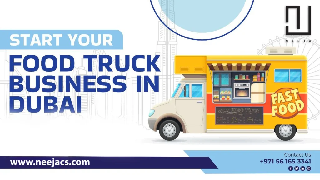 start food truck business in Dubai