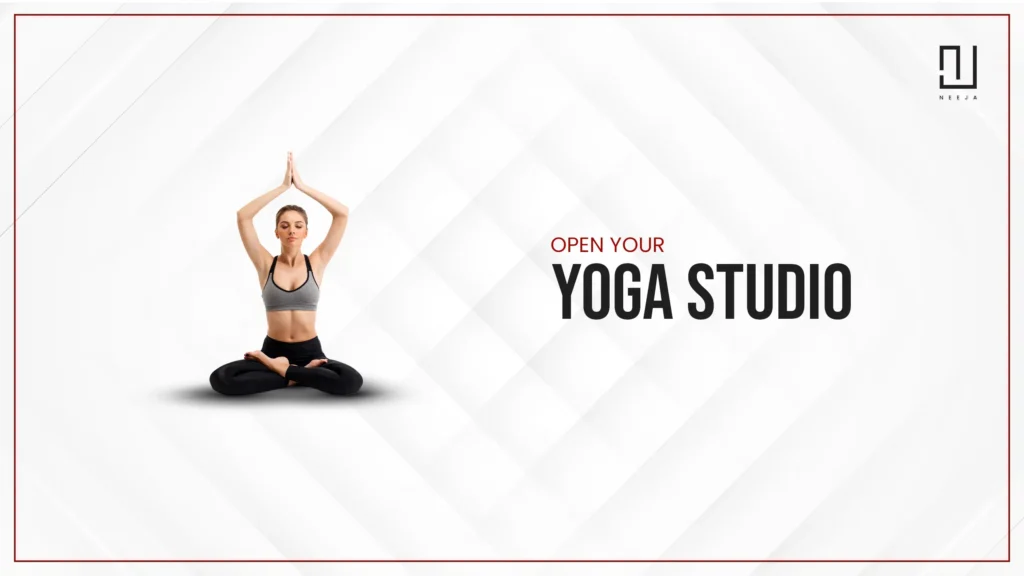 A Unique Guide to Start Yoga Studio in Dubai