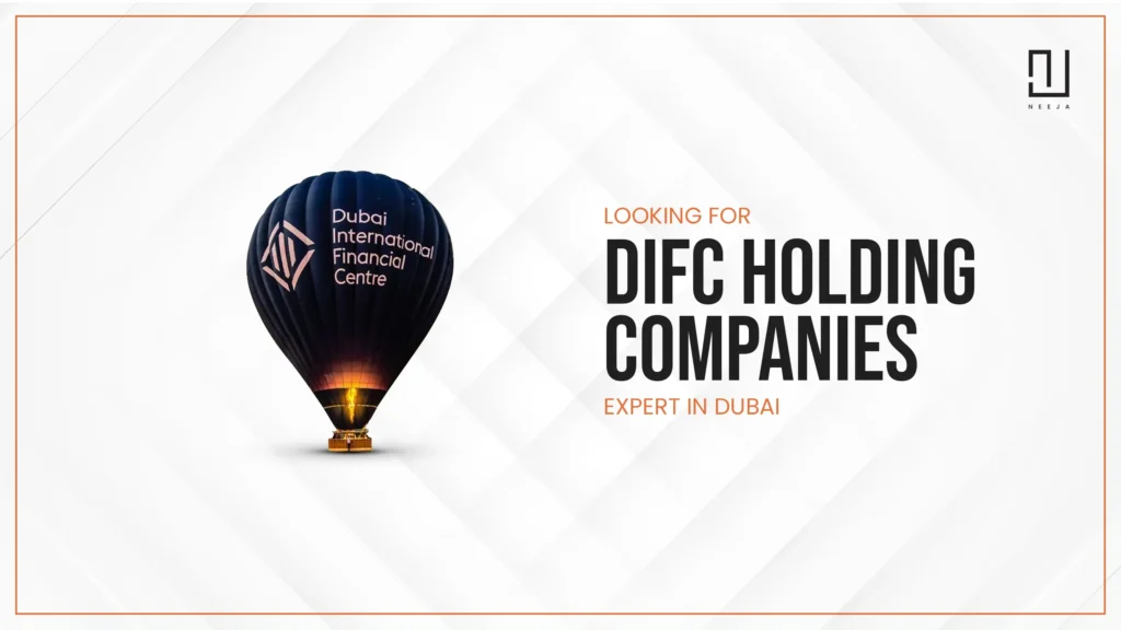 How to Starting Up your DIFC Holding Company