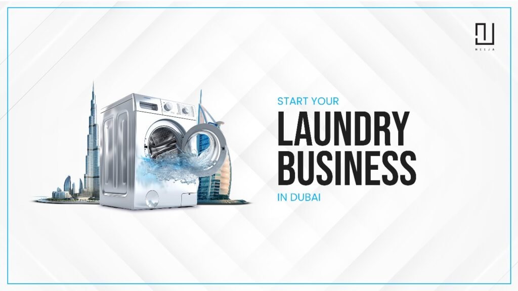 How to Start Your Laundry Business in Dubai 