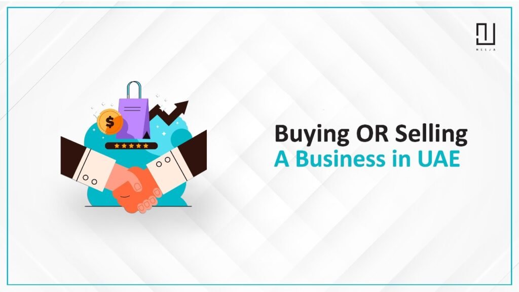 Buying or Selling a Business in UAE