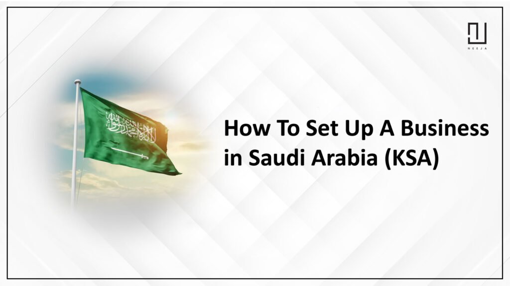 Complete Guide To Starting A Business In Saudi Arabia