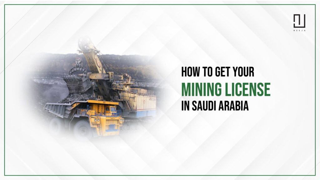 How to Get Your Mining License in Saudi Arabia