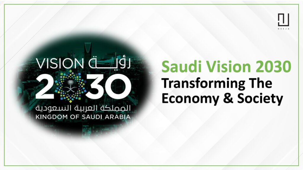 Saudi Vision 2030: Transforming the Economy and Society