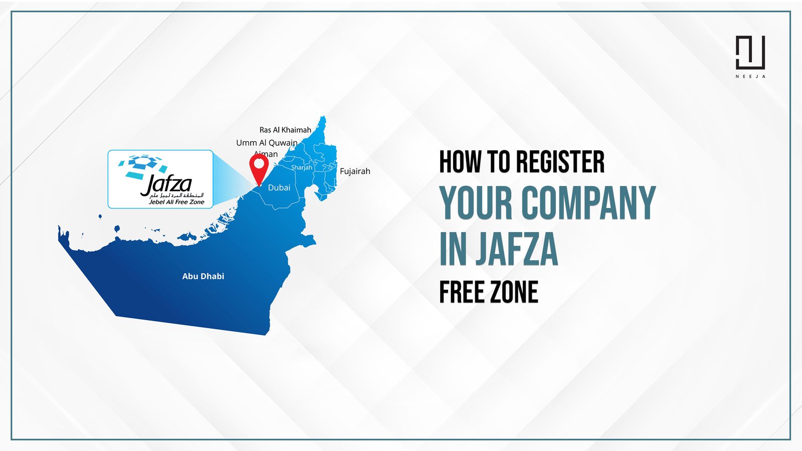 How to Register Your Company in JAFZA Free Zone