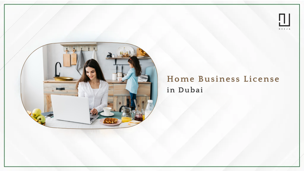 Home Business License in Dubai: Everything You Need to Know