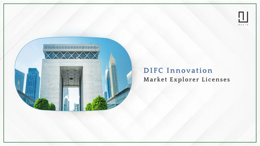 Guide to Get New DIFC Innovation Market Explorer Licenses