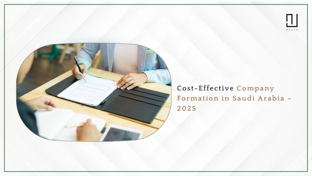 Cost-Effective Company Formation in Saudi Arabia – 2025