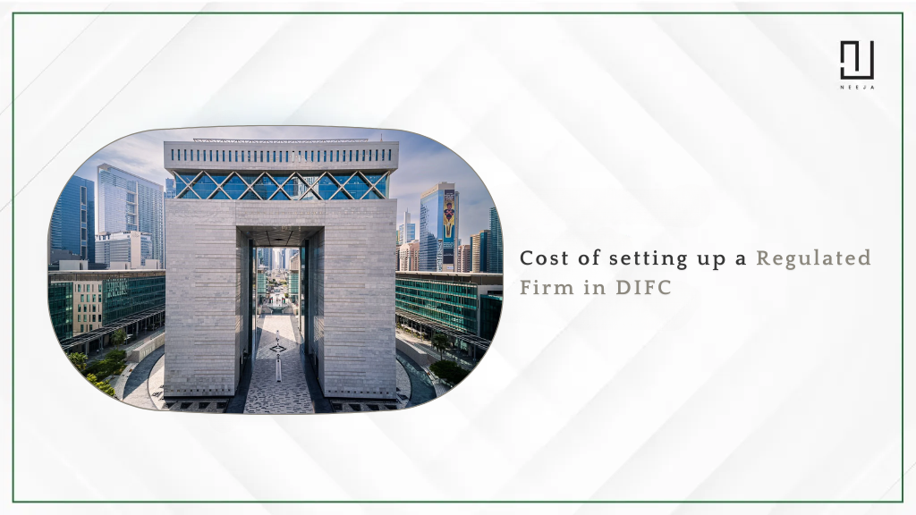 Cost of Setting Up a Regulated Firm in DIFC